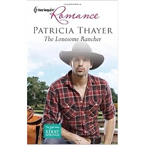 The Lonesome Rancher by Patricia Thayer