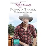 The Lonesome Rancher (Harlequin Romance)