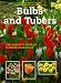 Book Bulbs and Tubers: The Complete Guide to Flowers from Bulbs (Gardener's Library (Firefly Books))