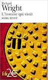 L homme qui vivait sous terre