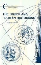 Greek and Roman Historians (Classical world)