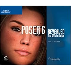 Poser 6 Revealed: The Official Guide