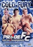 Pride FC - Cold Fury