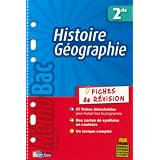 Histoire G�ographie 2e : Fiches de r�visionpar Marie-F�licia Alibert