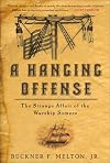 A Hanging Offense: The Strange Affair of the Warship Somers