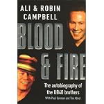 Blood and Fire: The Autobiography of the UB40 Brothers book cover