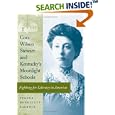 Cora Wilson Stewart and Kentucky's Moonlight Schools: Fighting for Literacy in America by Yvonne Honeycutt Baldwin