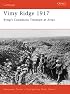 Vimy Ridge 1917: Byng's Canadians Triumph at Arras (Campaign)