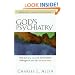 God's Psychiatry: Healing for the Troubled Heart and Spirit