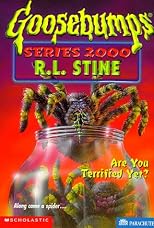 Are You Terrified Yet? (Goosebumps Series 2000, No 9)