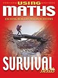 Survival skills