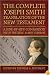 The Complete Joseph Smith Translation of the New Testament: A Side-By-Side Comparison with the King James Version