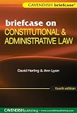 Briefcase on Constitutional and Administrative Law (Briefcase) (Briefcase)