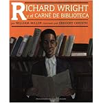 Richard Wright Y El Carne De Biblioteca / Richard Wright and the Library Card book cover