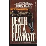 Death for a Playmate (A Virgil Tibbs Mystery Novel) book cover