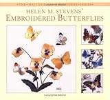 Helen M. Stevens Embroidered Butterflies (Helen Stevens Masterclass Embroidery)