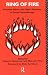 Ring of Fire: Primitive Affects and Object Relations in Group Psychotherapy (International Library of Group Psychotherapy & Group Process)