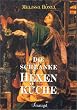 Die schlanke Hexenk�che