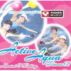 Active Aqua Fitness 02 : Martial & Walking