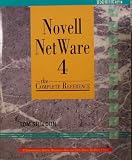 Novell Netware 4: The Complete Reference