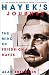 Hayek's Journey: The Mind of Friedrich Hayek