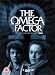The Omega Factor - The Complete Series