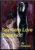 Sex Sells Love Does Not Reviews