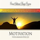 Personal Subliminal Messages Programs Motivation - Subliminal Messages