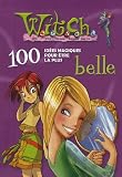 witch�: 100 id�es plus belle - (ancien prix �diteur : 4,50 euros)