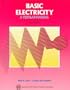 Basic Electricity: A Text-Lab Manual