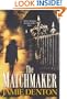 The Matchmaker