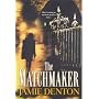 The Matchmaker