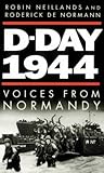 D-Day, 1944 : voices from Normandy