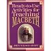 Ready-To-Use Activities for Teaching Macbeth