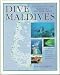 Dive Maldives - A guide to the Maldives Archipelago