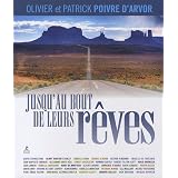 Jusqu'au bout de leurs r�vespar Olivier Poivre d'Arvor