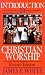 Books : Introduction to Christian Worship