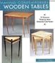 Making Contemporary Wooden Tables: 18 Elegant Projects from Designer/Craftsmen