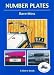 Number Plates: A History of Vehicle Registration in Britain (Shire Album): A History of Vehicle Registration in Britain (Shire Album)