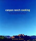 Canyon Ranch Cooking : Bringing the Spa Home