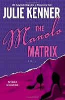 The Manolo Matrix