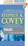 Focus : Achieving Your Highest Priorities