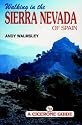 Walking in the Sierra Nevada (Spain) (Cicerone Guide)