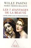 Les 7 avantages de la beaut� : S'am�liorer sans se transformer