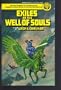 Exiles at the Well of Souls