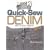 Quick-Sew Denim: With No-Sew Options