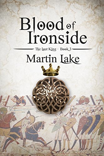 Blood of Ironside (The Lost King Book 3)