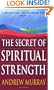 Secret Of Spiritual Strength