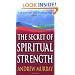 Secret Of Spiritual Strength