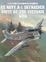 US Navy A-1 Skyraider Units of the Vietnam War (Combat Aircraft)